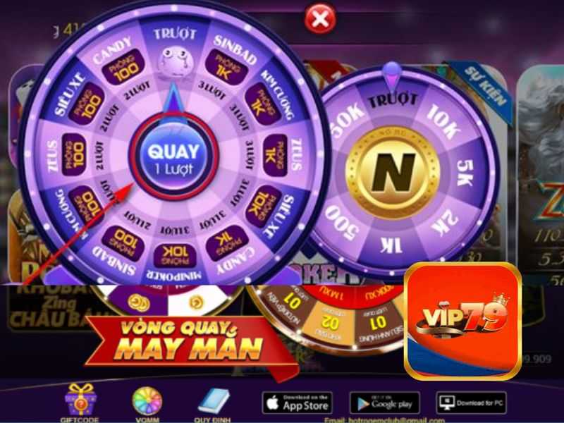 Làm sao để nhận 5 lượt quay may mắn của Vip79