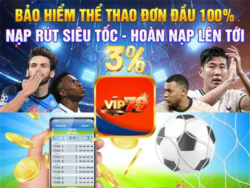 Game bài thể thao ăn tiền duy nhất tại Vip79