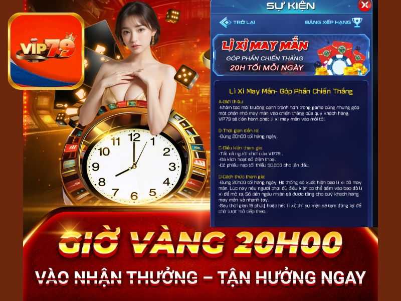 Vip79 TẶNG lì xì may mắn thêm phần vui góp phần thắng